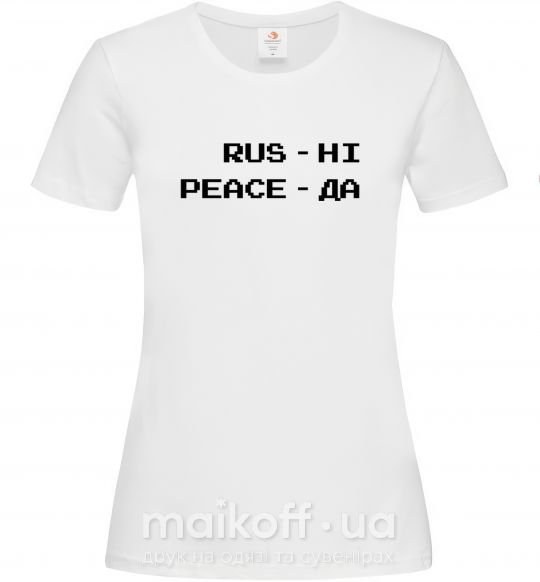Жіноча футболка Rus ні peace да Білий фото