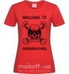 Жіноча футболка Welcome to Chornobayivka Червоний фото