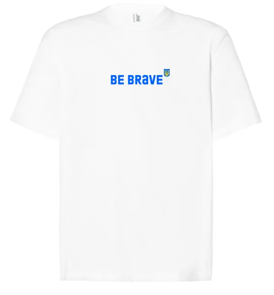 Футболка Оверсайз be brave ВИШИВКА Білий фото