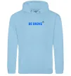 Женская толстовка (худи) be brave ВИШИВКА Голубой фото