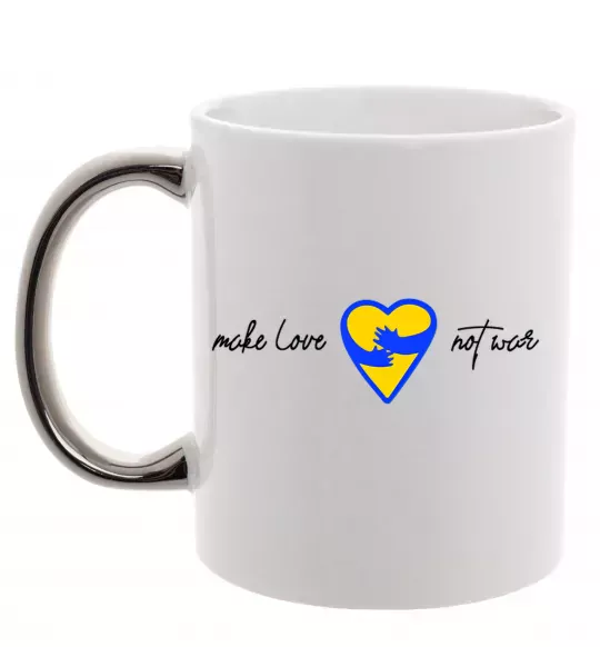 Чашка с цветной ручкой Make love not war серце обіймів Серебро фото