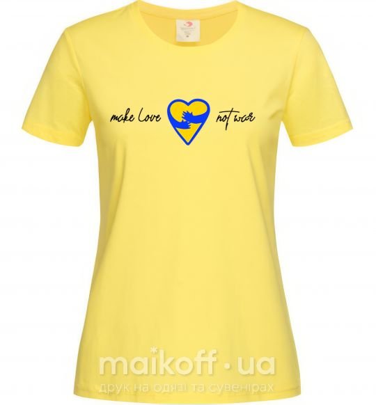Женская футболка Make love not war серце обіймів Лимонный фото