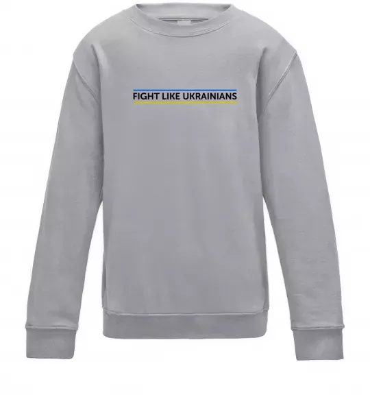 Детский Свитшот Fight like Ukraininan Серый меланж фото