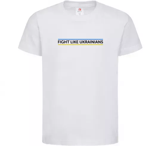 Детская футболка Fight like Ukraininan Белый фото
