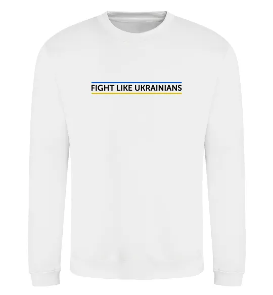 Світшот Fight like Ukraininan Білий фото