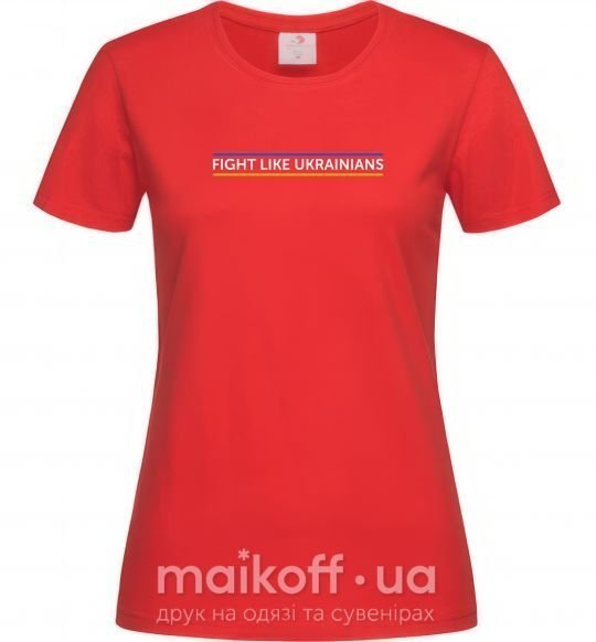Жіноча футболка Fight like Ukraininan Червоний фото
