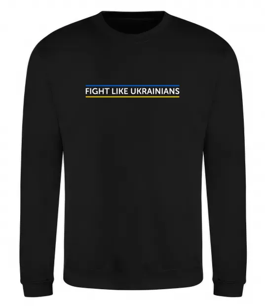 Світшот Fight like Ukraininan Чорний фото