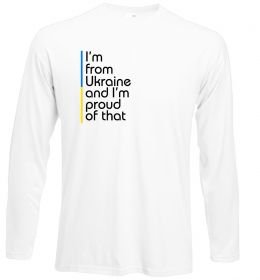 Лонгслів Im from Ukraine and Im proud of that