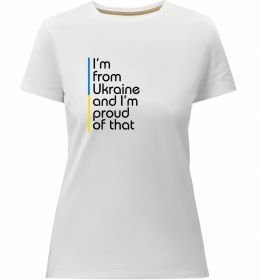 Жіноча преміум футболка Im from Ukraine and Im proud of that