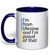Чашка з кольоровою ручкою Im from Ukraine and Im proud of that Глибокий темно-синій фото