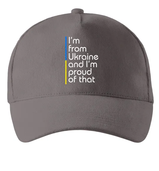 Кепка Im from Ukraine and Im proud of that Серый фото