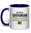 Чашка з кольоровою ручкою My wife is ukrainian Глибокий темно-синій фото