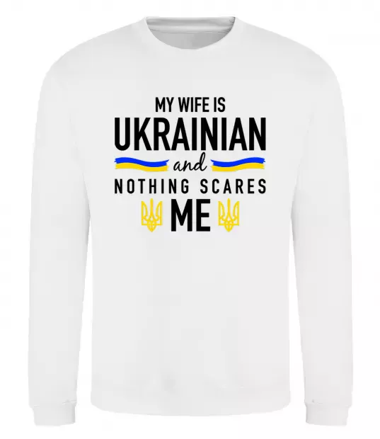 Світшот My wife is ukrainian Білий фото