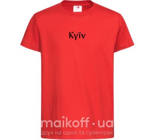 Детская футболка Kyїv Красный фото