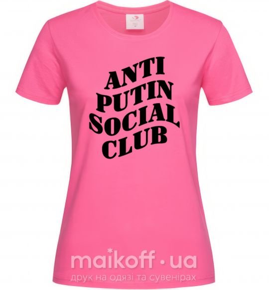 Женская футболка Anti putin social club Ярко-розовый фото