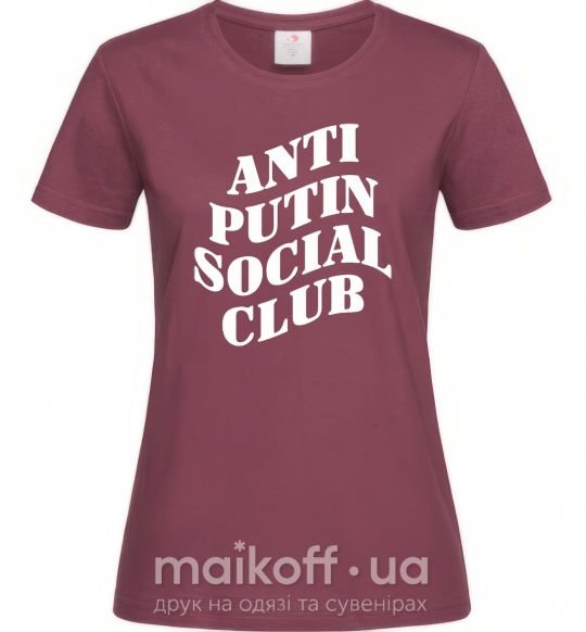 Женская футболка Anti putin social club Бордовый фото