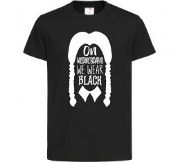 Дитяча футболка On wednesday we wear black