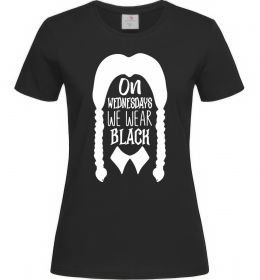 Жіноча футболка On wednesday we wear black
