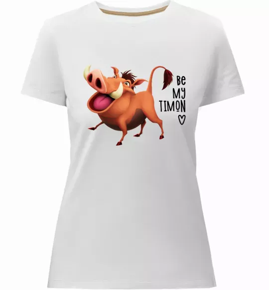 Жіноча преміум футболка 3365 Пумбаа Be my Timon Білий фото
