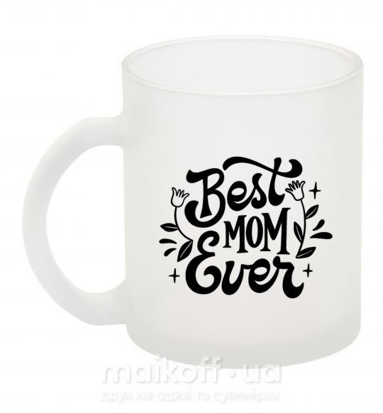 Чашка стеклянная Best Mom Ever Фроузен фото