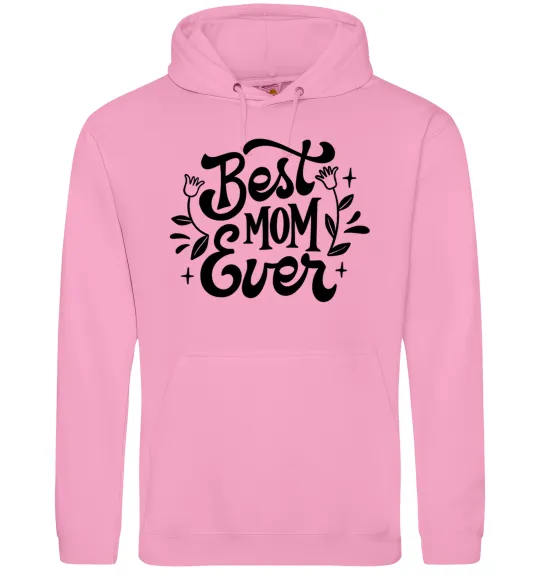 Жіноча толстовка (худі) Best Mom Ever Рожевий фото