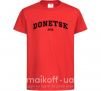 Дитяча футболка Donetsk est Червоний фото