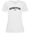 Жіноча футболка Donetsk est Білий фото