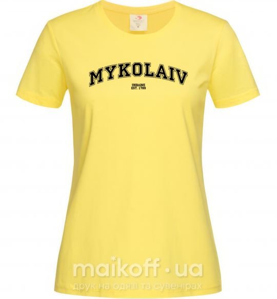 Женская футболка Mykolaiv est Лимонный фото