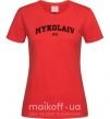 Женская футболка Mykolaiv est Красный фото