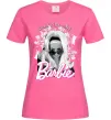 Жіноча футболка Barbie dont be shy Яскраво-рожевий фото