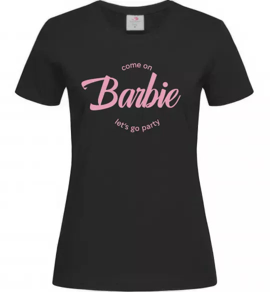 Женская футболка Barbie lets go party Черный фото