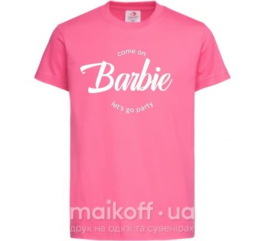 Дитяча футболка Barbie lets go party Яскраво-рожевий фото
