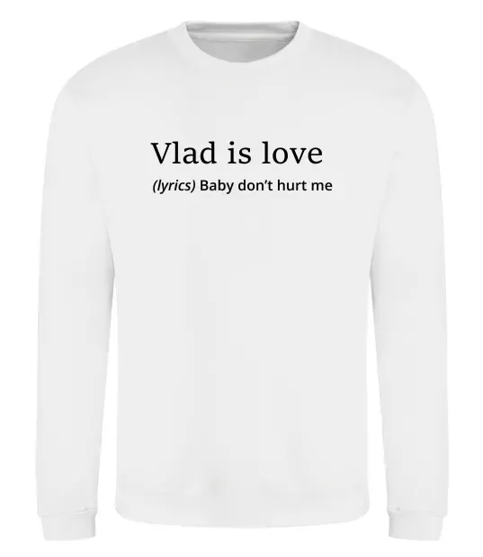 Свитшот Vlad is love Белый фото