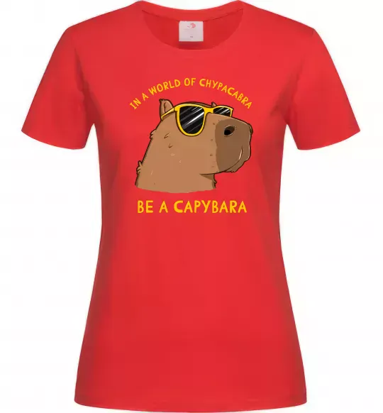 Жіноча футболка Be a capybara Червоний фото