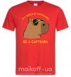 Мужская футболка Be a capybara Красный фото
