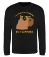 Свитшот Be a capybara Черный Свитшот Be a capybara Черный фото