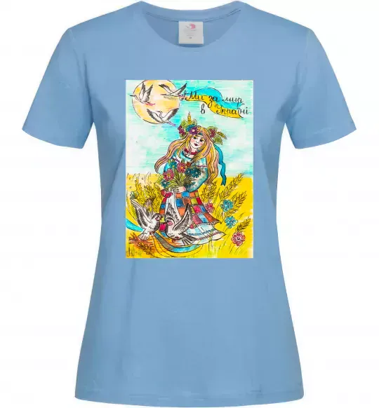 Женская футболка Ми за мир в Україні Голубой фото