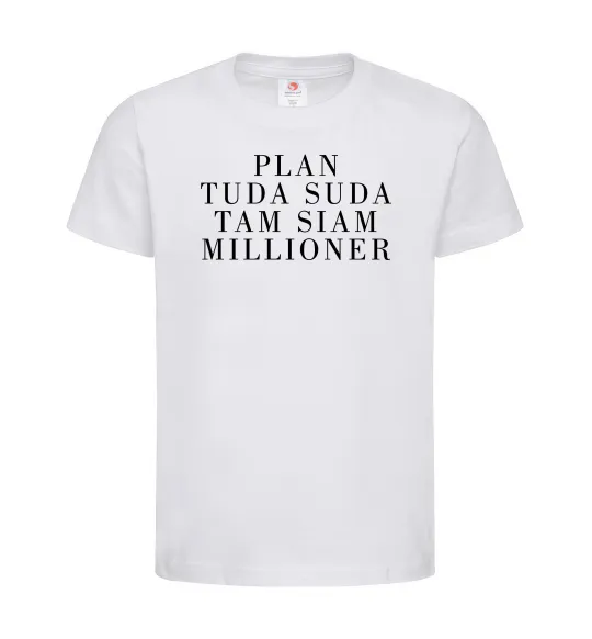 Дитяча футболка PLAN TUDA SUDA TAM SIAM MILLOONER Білий фото