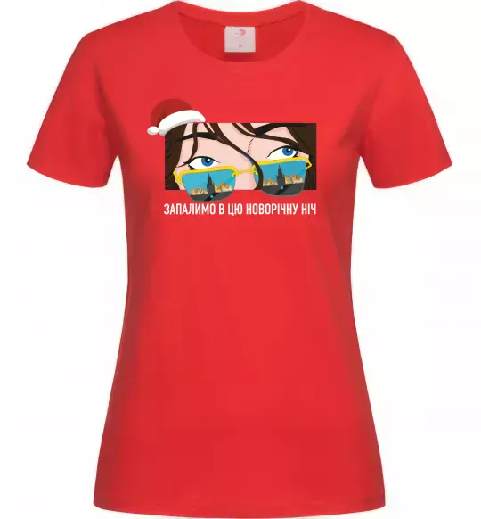 Женская футболка Запалимо в цю новорічну ніч Красный фото