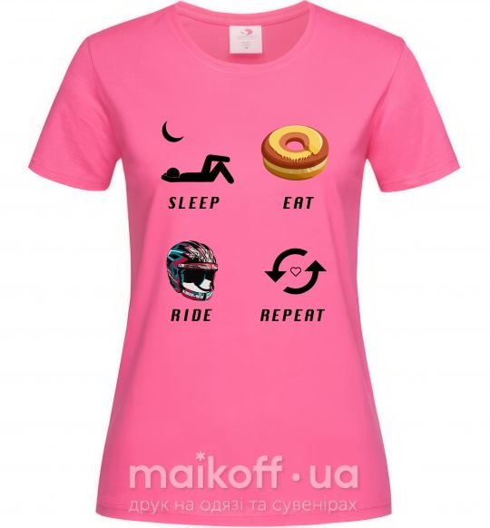 Женская футболка Sleep Eat Ride Repeat Ярко-розовый фото