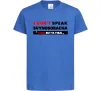 Дитяча футболка I DON'T SPEAK SVINOSOBACHYA Яскраво-синій фото