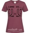 Жіноча футболка LOVE IS... (DYNO) Бордовий фото