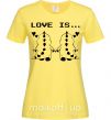 Жіноча футболка LOVE IS... (DYNO) Лимонний фото