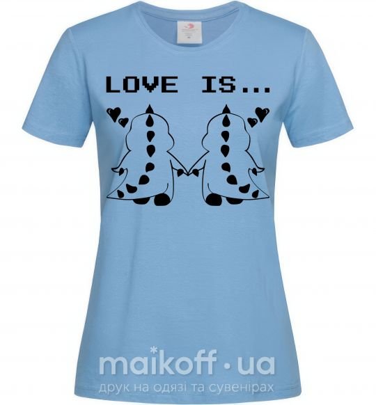 Жіноча футболка LOVE IS... (DYNO) Блакитний фото