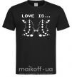 Чоловіча футболка LOVE IS... (DYNO) Чорний фото