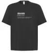 Футболка Оверсайз Mom person who does the work for free Чорний фото