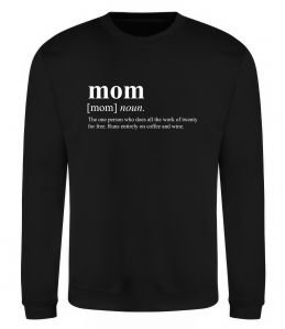 Свитшот Mom person who does the work for free