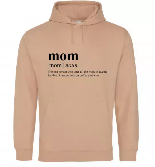 Женская толстовка (худи) Mom person who does the work for free Песочный фото