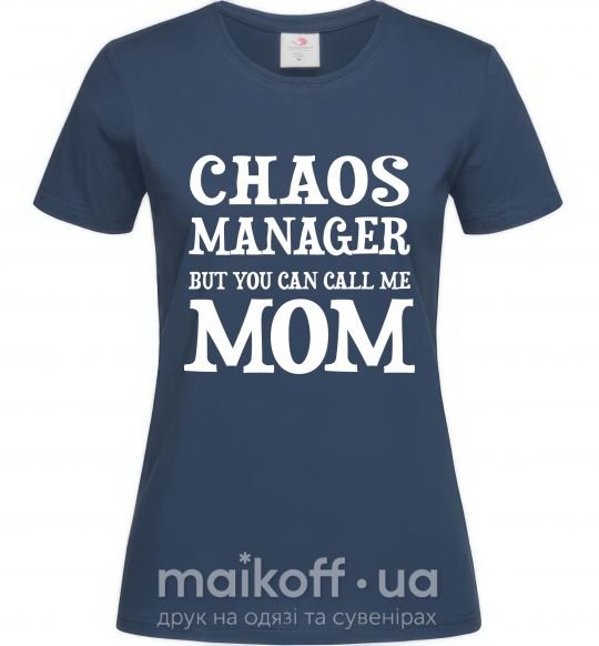 Жіноча футболка Chaos manager mom Темно-синій фото