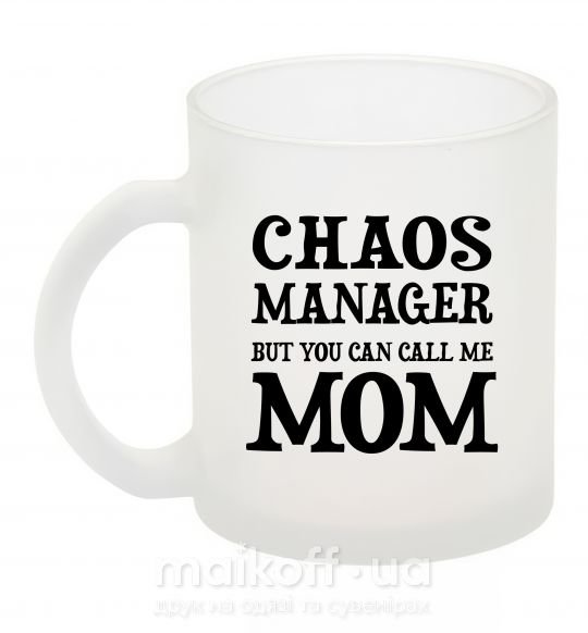 Чашка скляна Chaos manager mom Фроузен фото